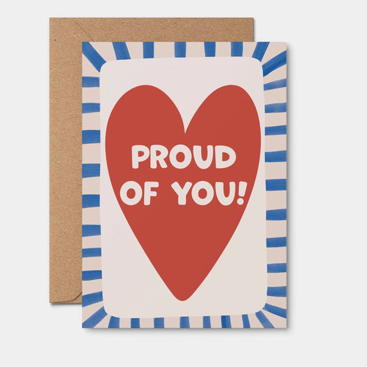 Proud Of You Greeting Card